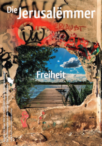 Die Jerusalëmmer, Ausgabe 212, Januar 2022, Titelthema: Freiheit