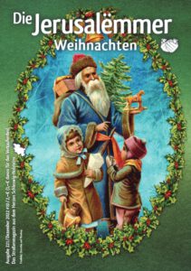 Die Jerusalëmmer, Ausgabe 221, Dezember 2022, Titelthema: Weihnachten